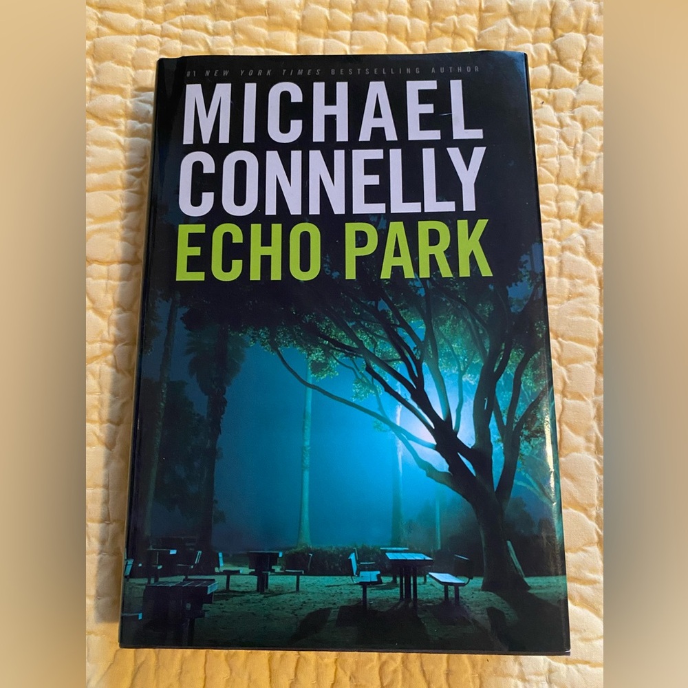 Michael Connelly Echo Park Hardcover Book